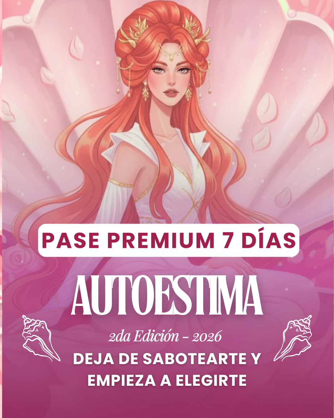 RETO 7 DÍAS - RECUPERA TU AUTOESTIMA ✨ ESTE RETO INCLUYE EL RITUAL DE AUTOESTIMA