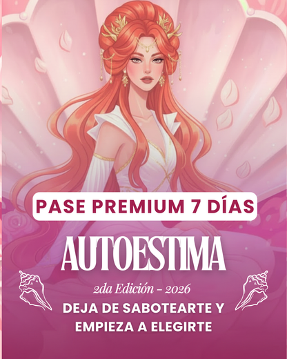 RETO 7 DÍAS - RECUPERA TU AUTOESTIMA ✨ ESTE RETO INCLUYE EL RITUAL DE AUTOESTIMA